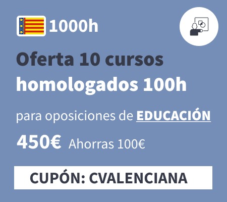 Oferta 10 cursos homologados 100h educacion comunidad valenciana